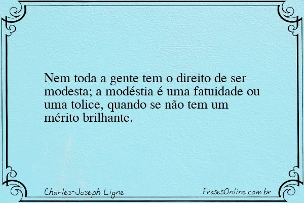 Frase de Charles-Joseph Ligne
