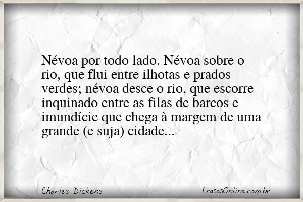 Frase de Charles Dickens