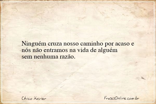 Frase de Chico Xavier
