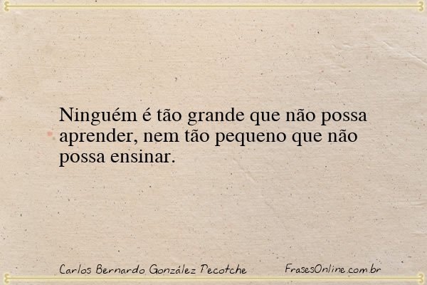 Frase de Carlos Bernardo González Pecotche