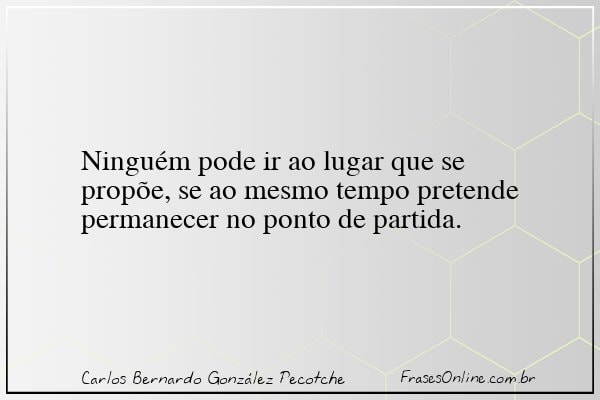 Frase de Carlos Bernardo González Pecotche