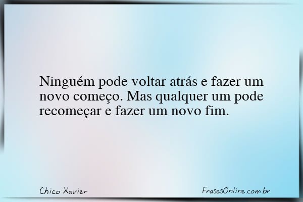 Frase de Chico Xavier