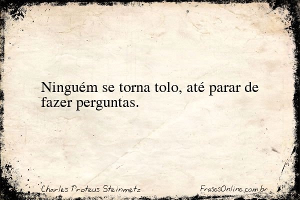 Frase de Charles Proteus Steinmetz