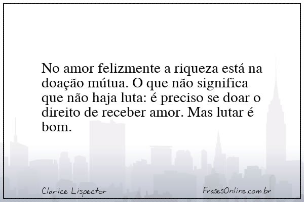 Frase de Clarice Lispector