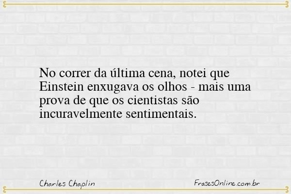 Frase de Charles Chaplin