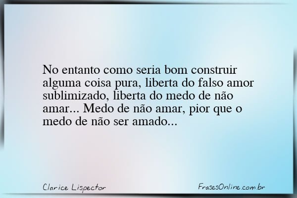 Frase de Clarice Lispector