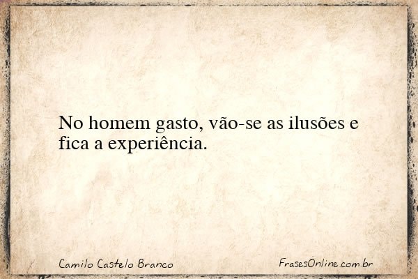 Frase de Camilo Castelo Branco