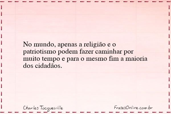 Frase de Charles Tocqueville