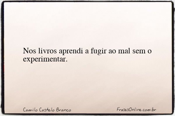 Frase de Camilo Castelo Branco