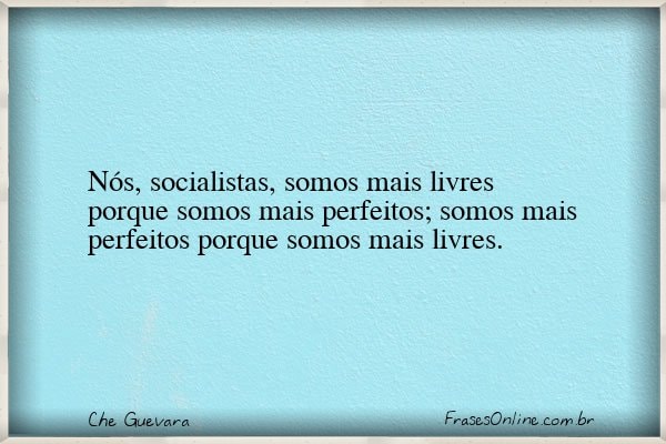 Frase de Che Guevara