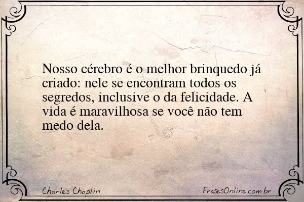 Frase de Charles Chaplin