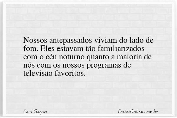 Frase de Carl Sagan