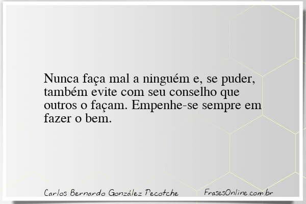 Frase de Carlos Bernardo González Pecotche