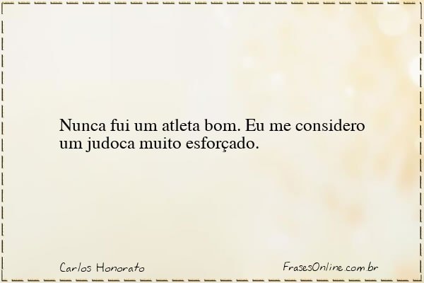 Frase de Carlos Honorato