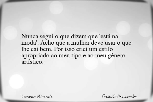 Frase de Carmen Miranda