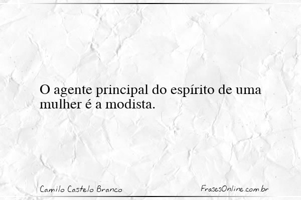 Frase de Camilo Castelo Branco