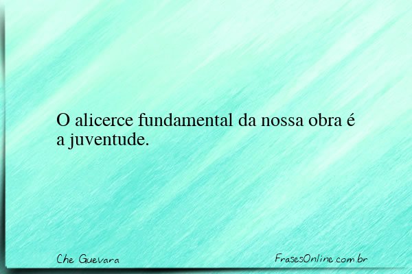 Frase de Che Guevara