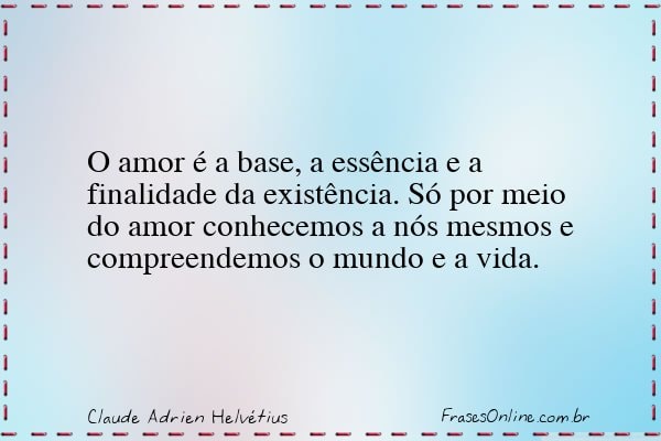 Frase de Claude Adrien Helvétius