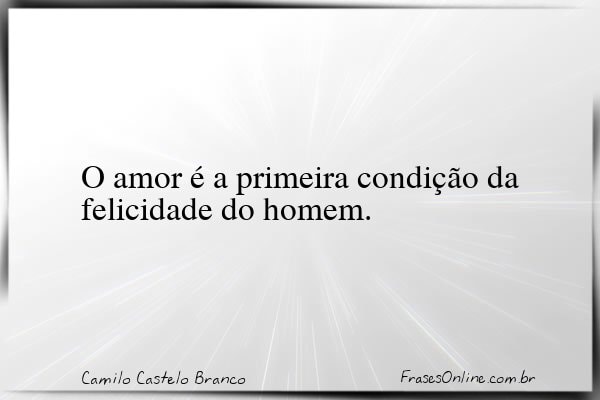 Frase de Camilo Castelo Branco