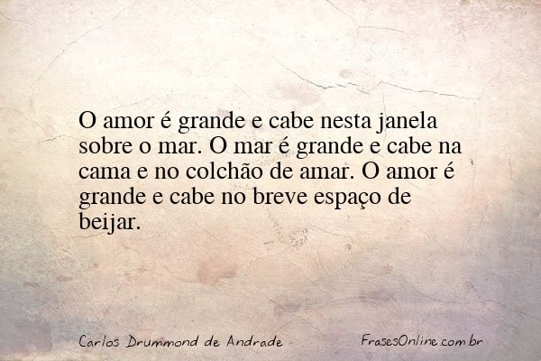 Frase de Carlos Drummond de Andrade