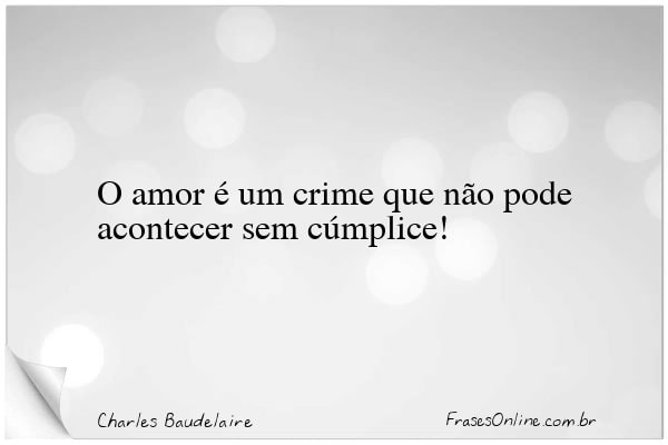 Frase de Charles Baudelaire