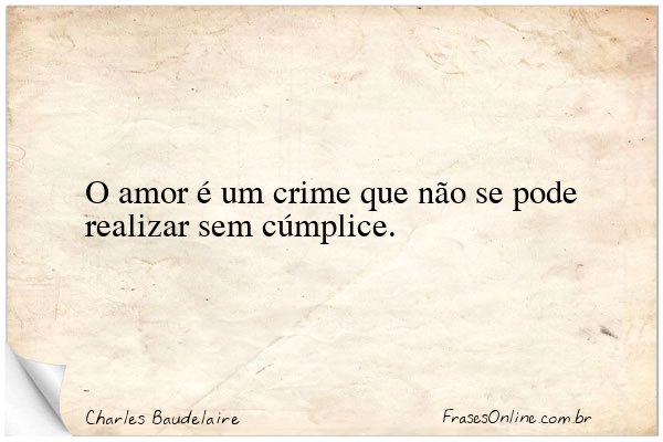 Frase de Charles Baudelaire