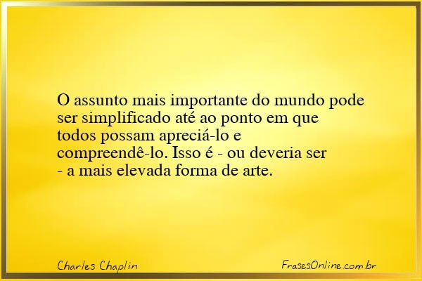 Frase de Charles Chaplin