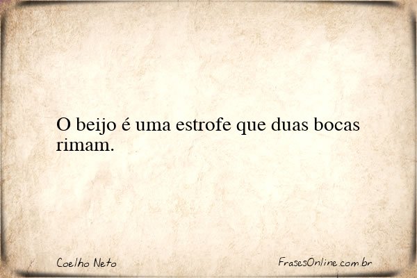 Frase de Coelho Neto