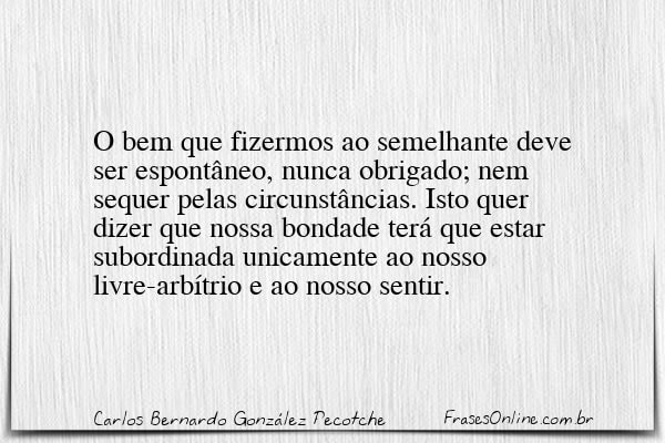 Frase de Carlos Bernardo González Pecotche