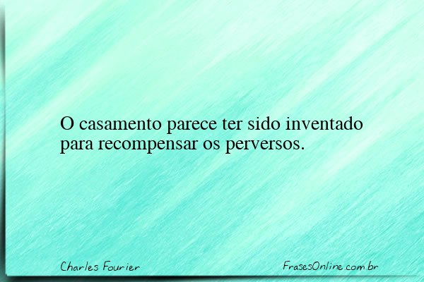 Frase de Charles Fourier