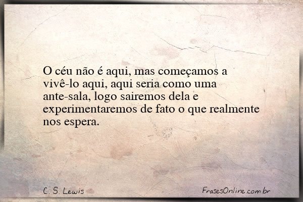 Frase de C. S. Lewis