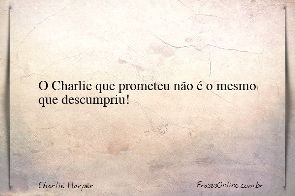 Frase de Charlie Harper