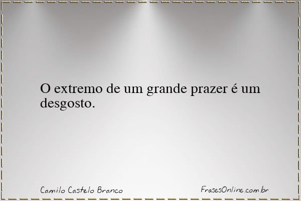 Frase de Camilo Castelo Branco