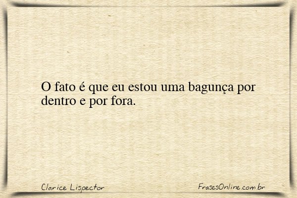 Frase de Clarice Lispector