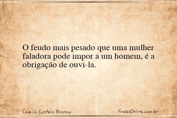 Frase de Camilo Castelo Branco