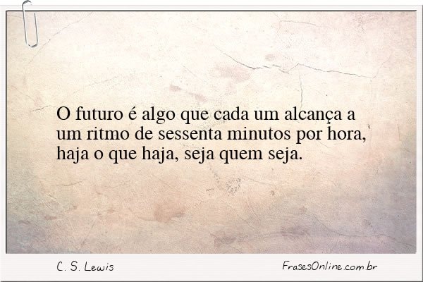 Frase de C. S. Lewis