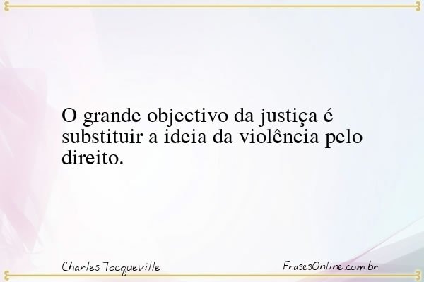 Frase de Charles Tocqueville