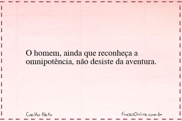 Frase de Coelho Neto