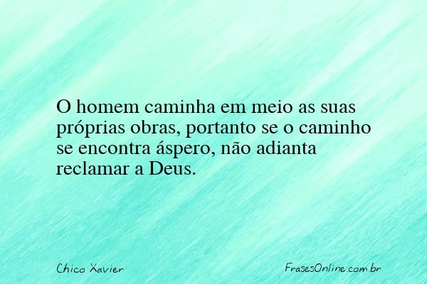 Frase de Chico Xavier