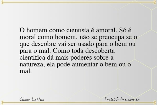 Frase de César Lattes