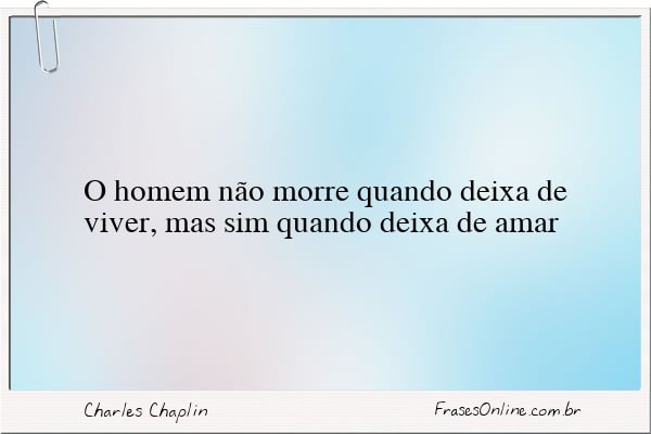 Frase de Charles Chaplin