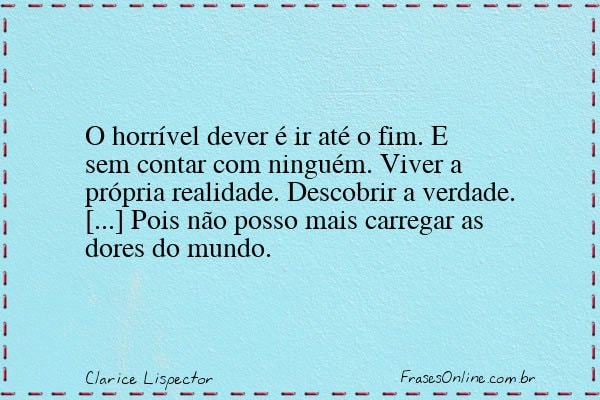 Frase de Clarice Lispector