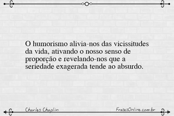 Frase de Charles Chaplin