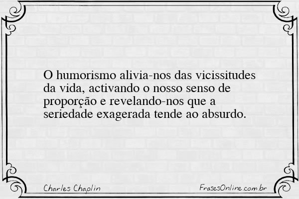 Frase de Charles Chaplin