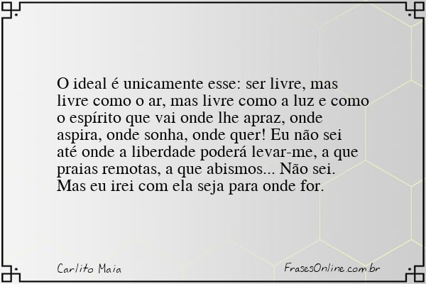 Frase de Carlito Maia