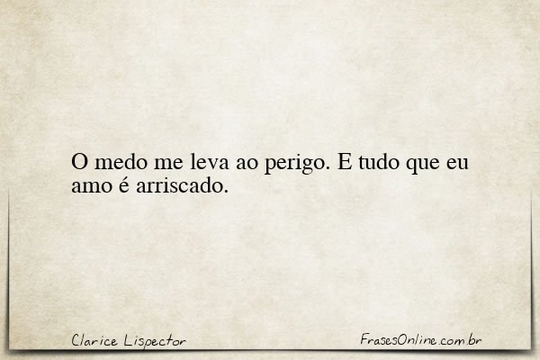 Frase de Clarice Lispector