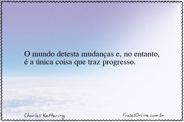 Frase de Charles Kettering