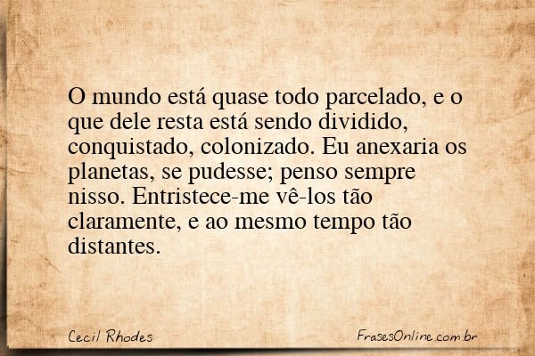 Frase de Cecil Rhodes