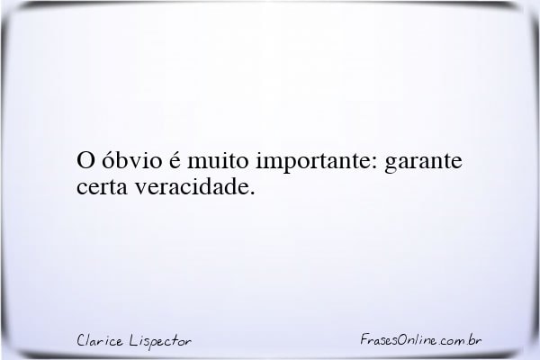 Frase de Clarice Lispector