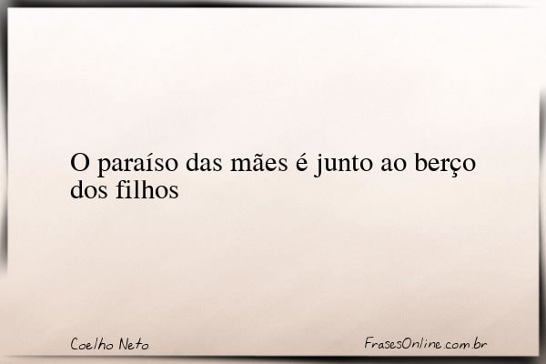 Frase de Coelho Neto